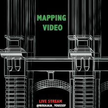 mapping video / Youssef Bouajaja / culture solidaire